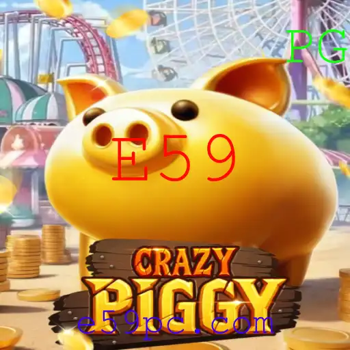 CrazyPiggy: Um Mergulho no Universo Divertido do E59